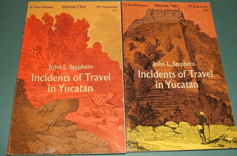 Incidents of Travel in Yucatan John L. Stephens 1963 Dover 2 volume Set