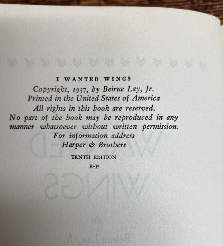 I Wanted Wings Beirne Lay Jr Signed Inscribed 1937 Tenth Edition Hardcover DJ gallery