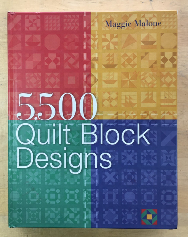 5,500 Quilt Block Designs by Maggie Malone – Hardcover, Good