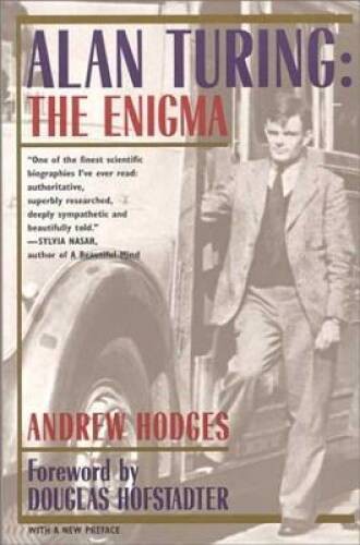 Alan Turing: The Enigma – Paperback By Hodges, Andrew – GOOD