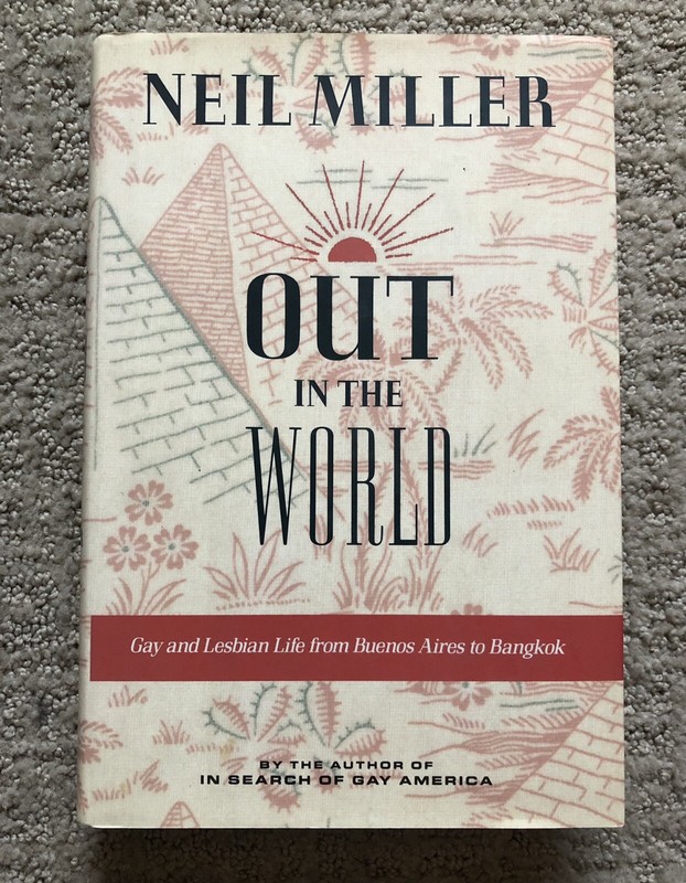 Out In the World By Neil Miller