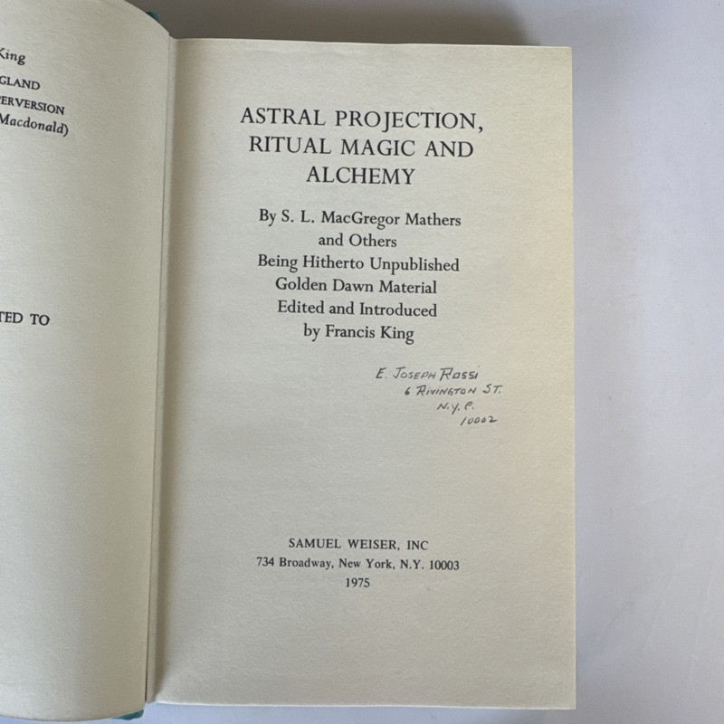 Astral Projection, Ritual Magic and Alchemy By S.L. MacGregor Mathers 1975 HC gallery
