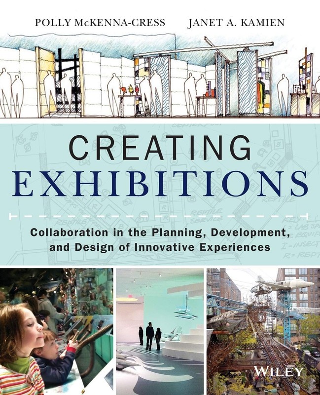 Creating Exhibitions: Collaboration in the Planning, Development, and Design…