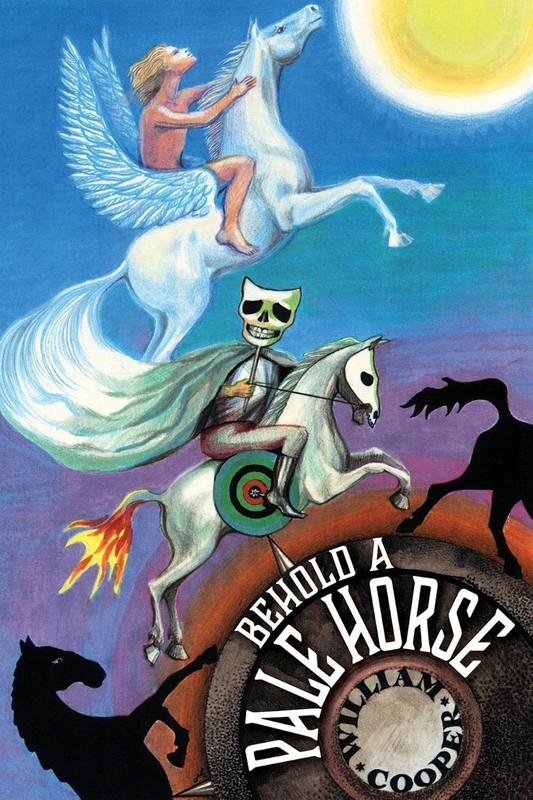 Lot Of 10 Behold a Pale Horse William Cooper Revised 2019 2020 Conspiracy Aliens