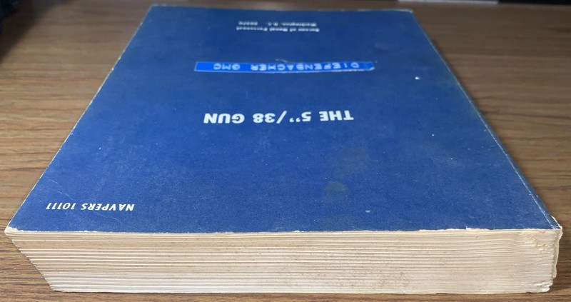 THE 5"/38 GUN - NAVPERS 10111 537 pages gallery