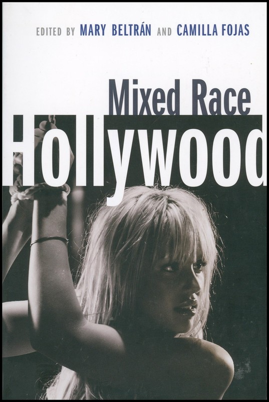 Mixed Race Hollywood