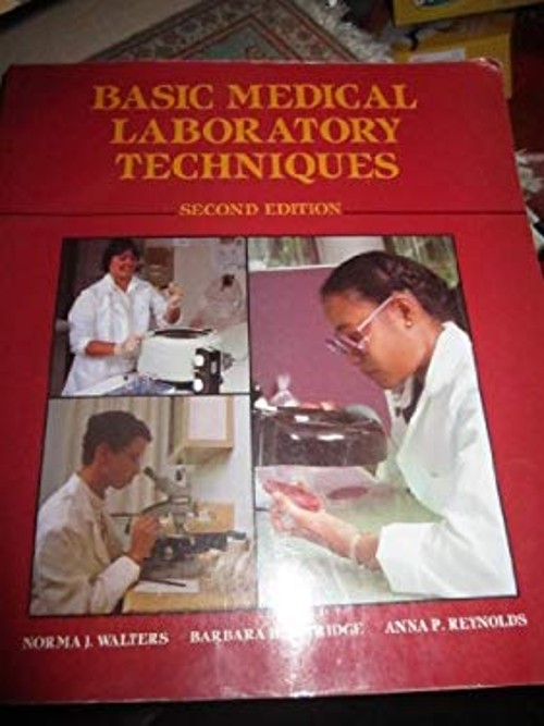 Basic Medical Laboratory Techniques Paperback Norma J. Walters
