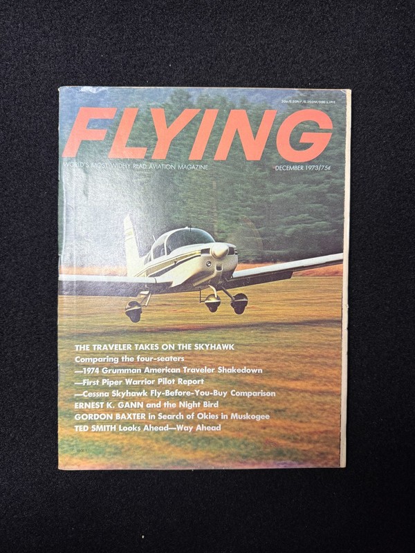 Flying Magazine December 1973 Aviation Aircraft Traveler Skyhawk Warrior Pilot