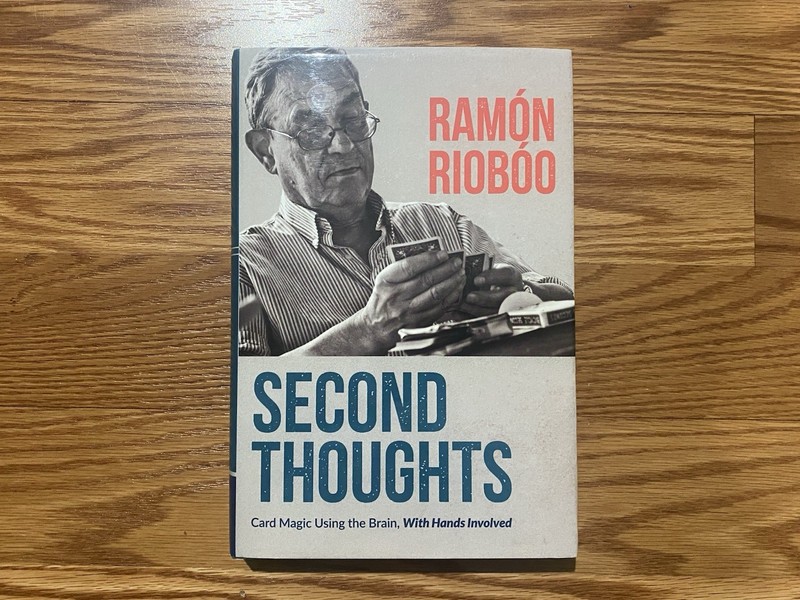 Second Thoughts by Ramon Rioboo and Hermetic Press