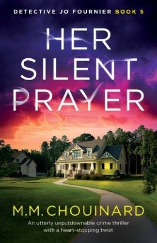 Her Silent Prayer: An utterly unputdownable crime thriller with a he – VERY GOOD