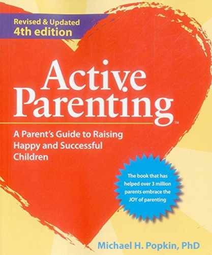 Active Parenting: A Parent’s – Paperback, by Popkin Michael H. – Very Good x