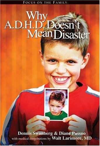 Why A.D.H.D. Doesn’t Mean – Hardcover, by Swanberg Dennis; Passno – Acceptable n