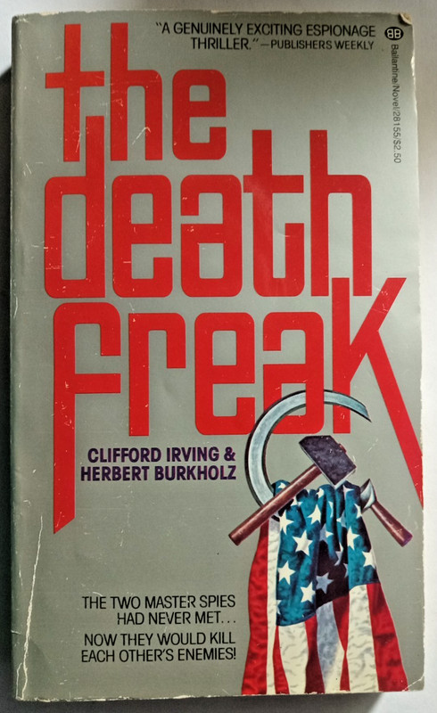 The Death Freak by Clifford Irving & Herbert Burnholz Paperback Very Good