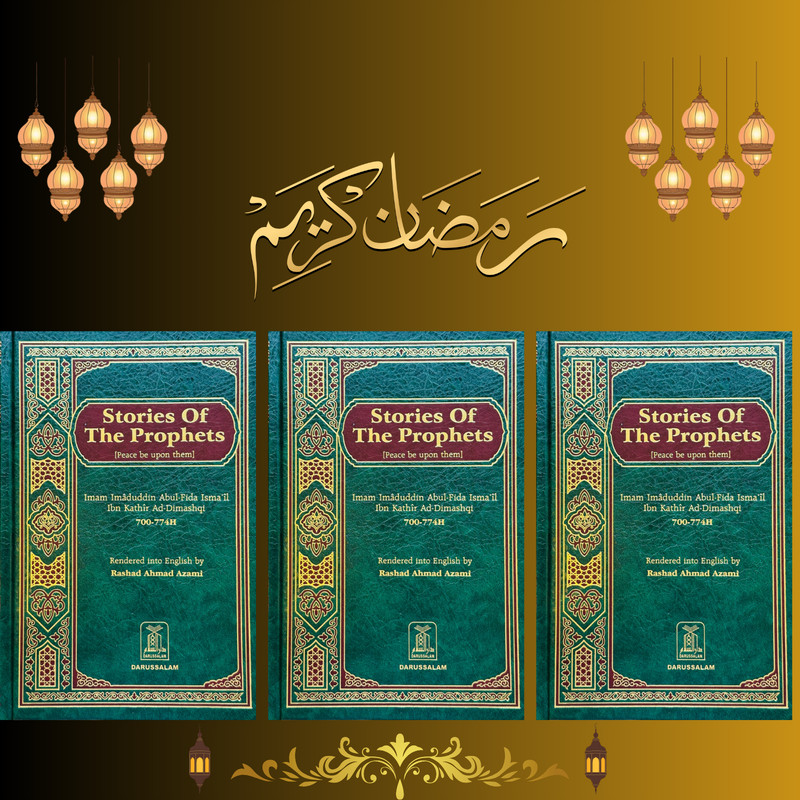 Stories of the Prophets (Darussalam) 3 Book Set | Ramzan Offer