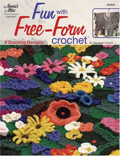 FUN WITH FREE-FORM CROCHET By Margaret Hubert **Mint Condition**