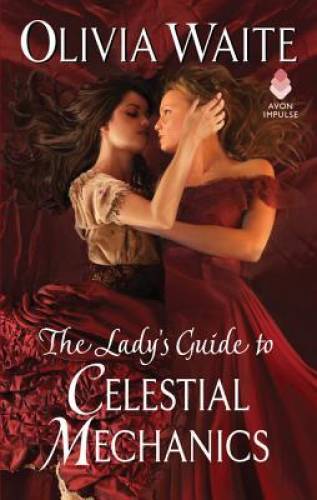 The Lady’s Guide to Celestial Mechanics: Feminine Pursuits – GOOD