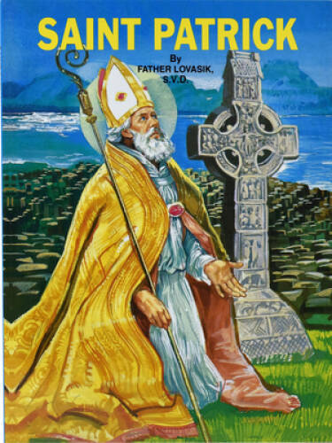 Saint Patrick, No 385 – Paperback By Lovasik, Lawrence G – GOOD