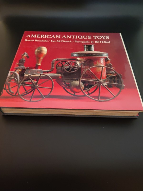 1980 American Antique Toys 1830-1900 – Inez McClintock / Bernard Barenholtz HC