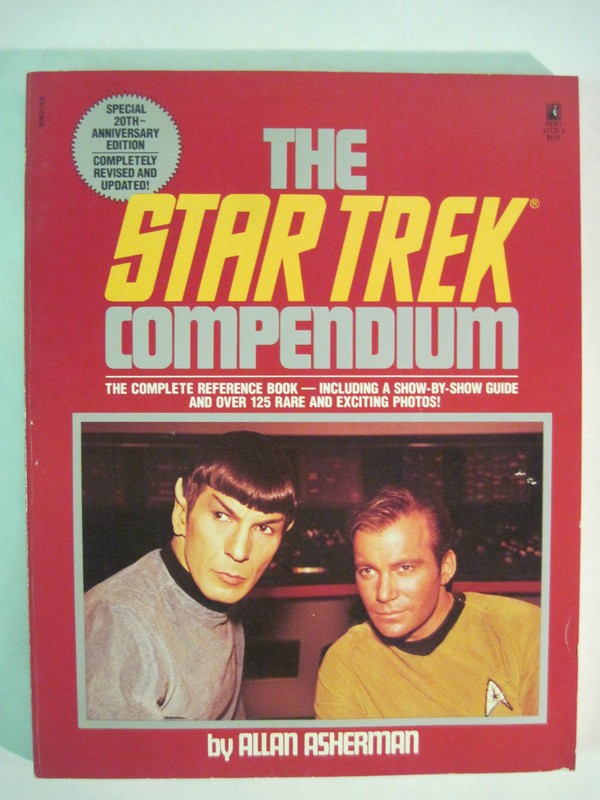 The Star Trek Compendium by Nemecek, Larry; Asherman, Allan