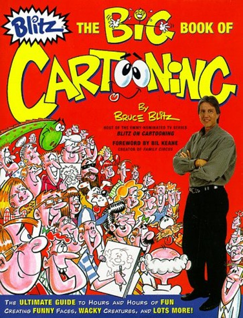 The Big Book of Cartooning No. 1 Hardcover Bruce Blitz
