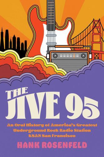 The Jive 95: An Oral History of America’s Greatest Underground Rock Radio Statio
