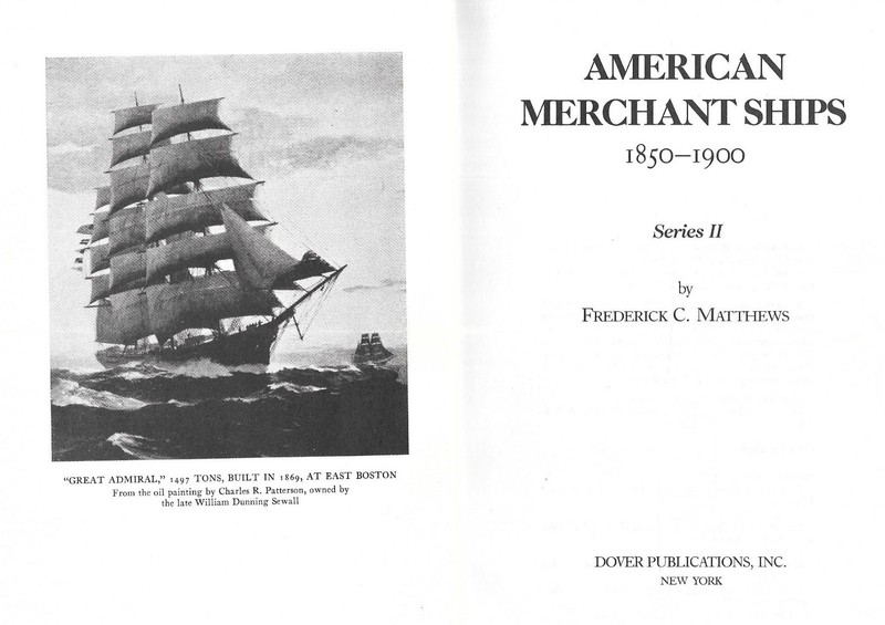 "AMERICAN MERCHANT SHIPS 1850-1900 SERIES II" by Frederick c. Matthews gallery