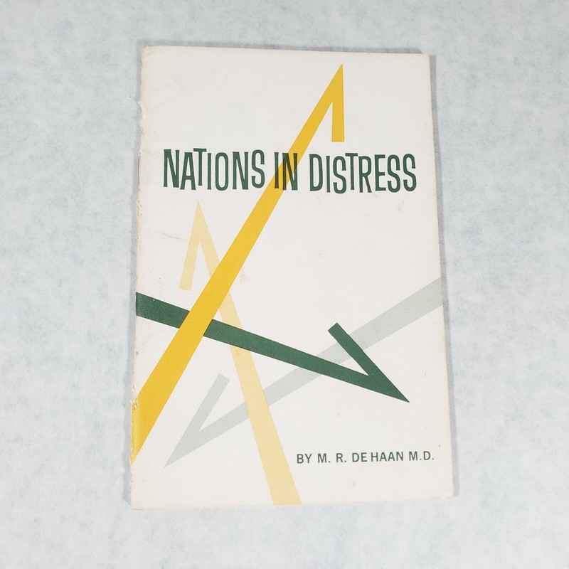 Nations in Distress – Radio Bible Class Stapled Booklet by M R De Haan
