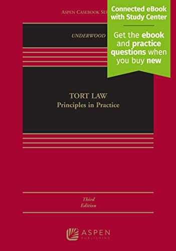 Tort Law: Principles in Practice: – Hardcover, by Underwood James – Acceptable h