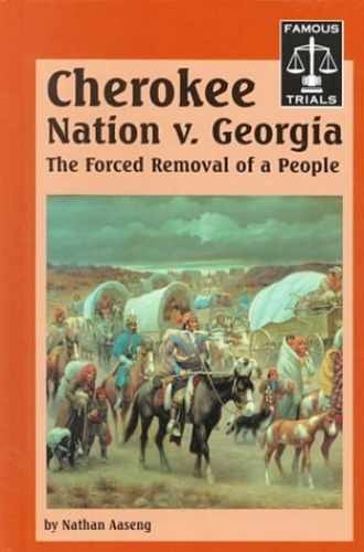 The Cherokee Nation Vs. – Library Binding, by Aaseng Nathan – Acceptable