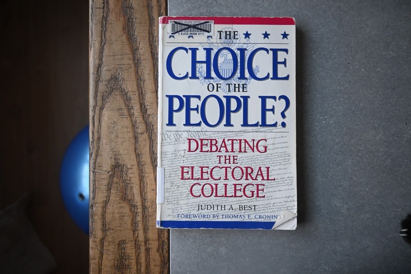 The Choice of the People?: Debating the Electoral College (Enduring Quest – GOOD
