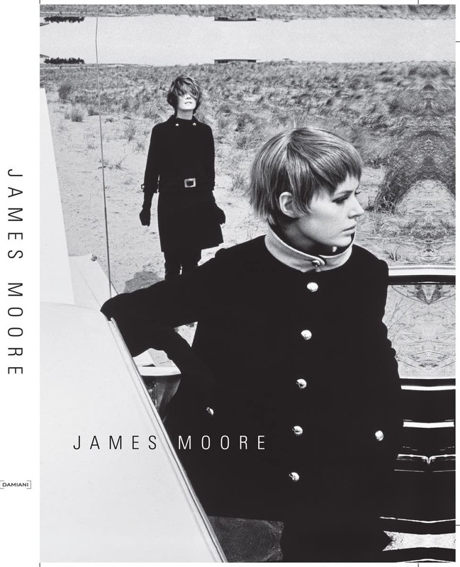 James Moore: Photographs 1962-2006 by Moore