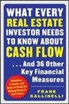 What Every Real Estate Investor Needs to Know about Cash Flow… And 36 Othe…