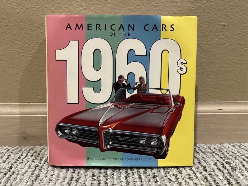 American Cars of the 1960s (Hardcover, 2005) – NEAR MINT, ONE OWNER!