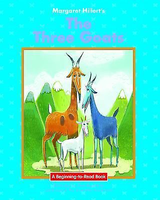 The Three Goats; Beginning-to-Read – Margaret Hillert, 9781603579148, paperback