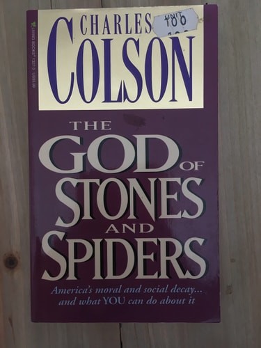 The God of Stones and Spiders by Colson, Charles, Good Book