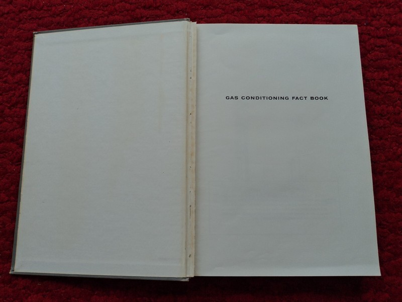 DOW GAS CONDITIONING FACT BOOK. Hardback, 394 pages. Very Good Condition. gallery