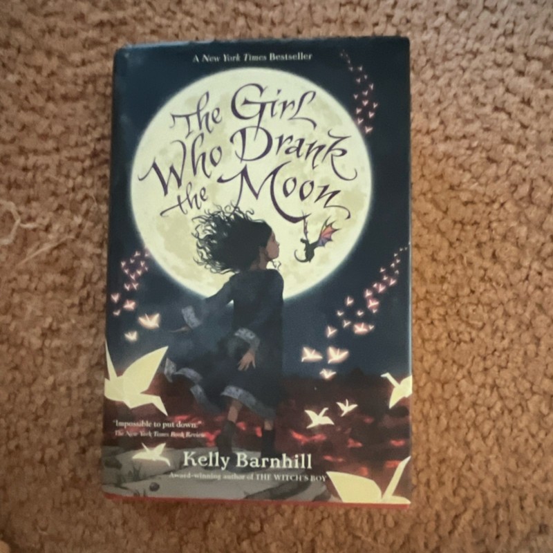 The Girl Who Drank the Moon by Kelly Barnhill Hardcover Ages 9-12 Algonquin