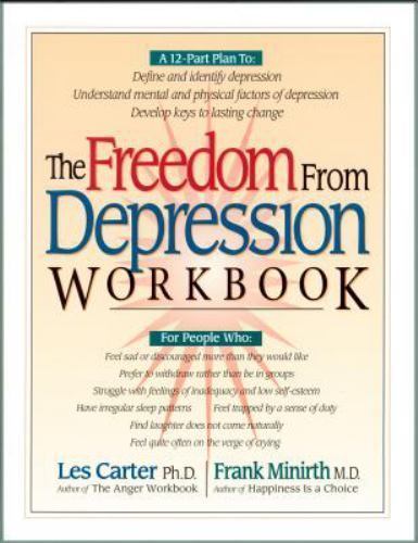The Freedom from Depression Workbook (Minirth Meier New Life Clinic Series), Min