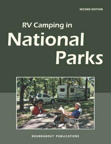 RV Camping in National Parks – paperback, 1885464711, Roundabout Publications