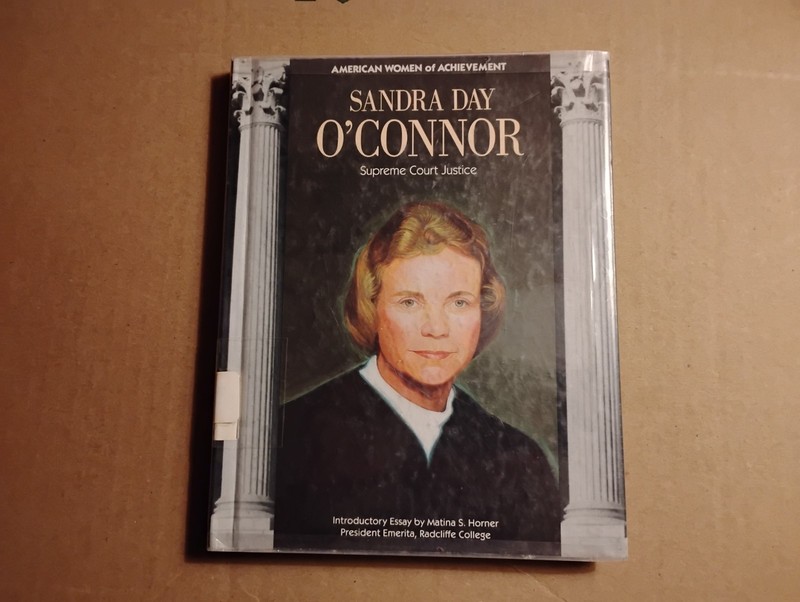 Sandra Day O’Connor : Supreme Court Justice by Peter Huber (Hardcover)