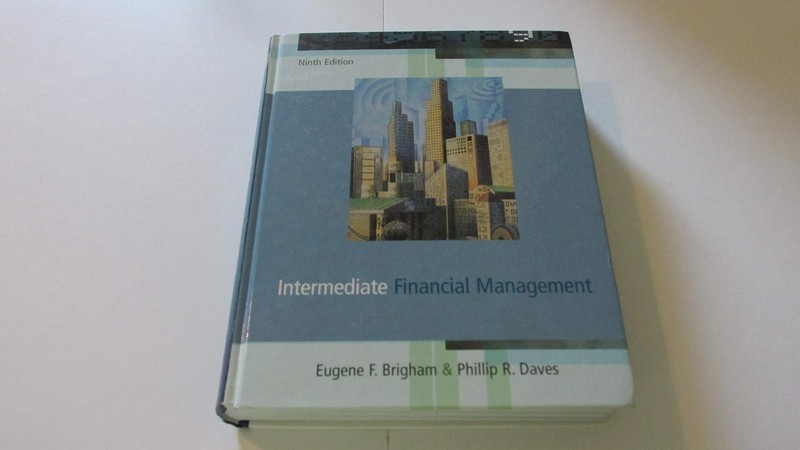 Intermediate Financial Management (with Thomson One) (Available Titles Cenga…