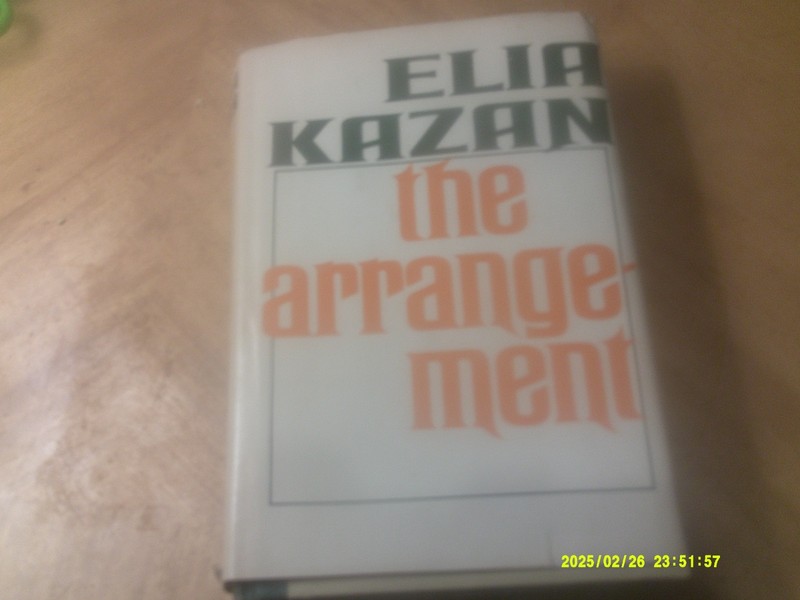 The Arrangement by Elia Kazan HB/DJ Book Club Edition-1967 544 Pages-Earthshakin