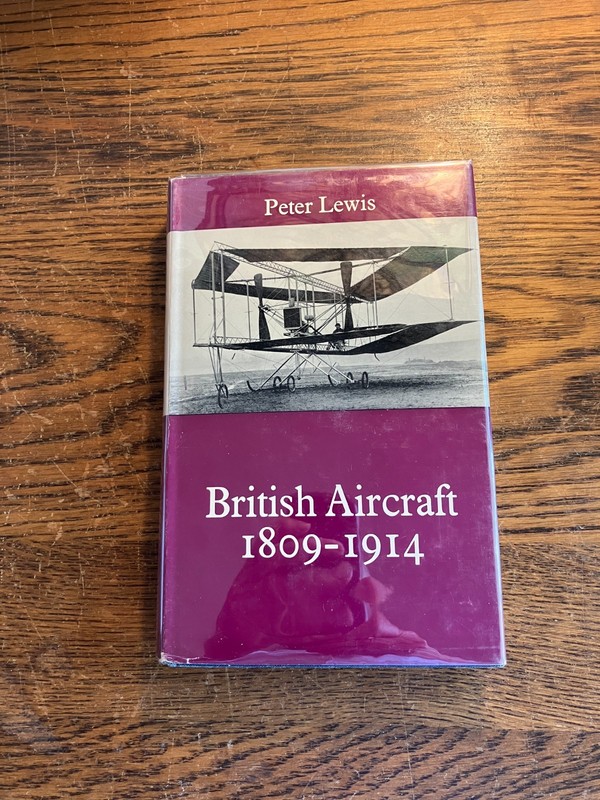 British Aircraft 1809-1914, Peter Lewis