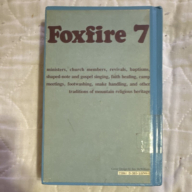 Foxfire 7 (Foxfire Series) Hardcover English Mountain Religious Heritage gallery
