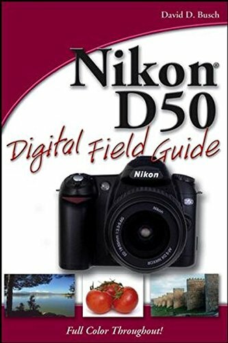 Nikon D50 Digital Field Guide by Busch, David D. Paperback Book The Fast Free