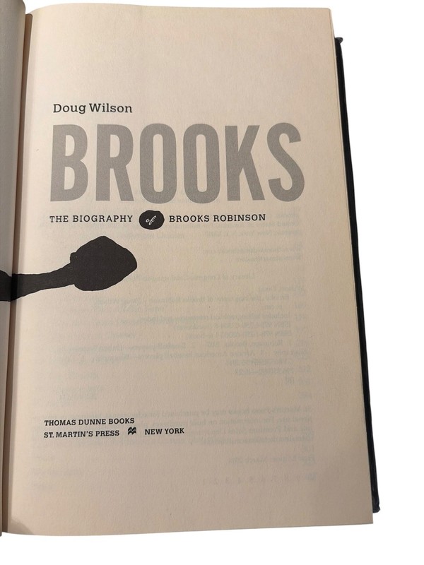 Brooks The Biography of Brooks Robinson Doug Wilson Baseball Biography St gallery
