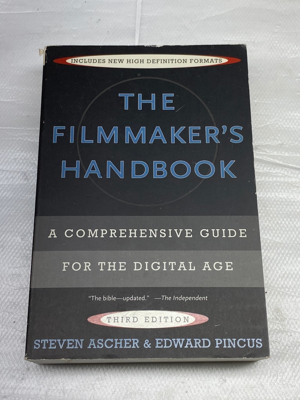 The Filmmaker’s Handbook: Steven Ascher 2D