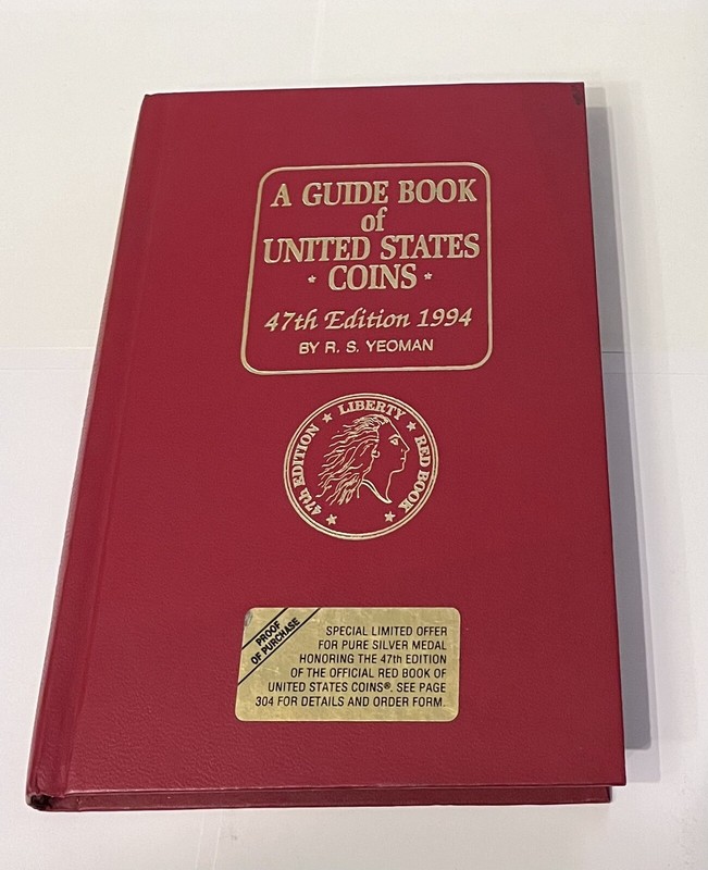 A Guide Book of United States Coins 47th Edition 1994 Hardcover By R. S. Yeoman