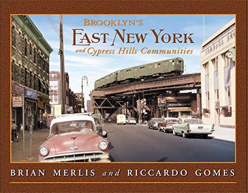Brooklyn’s East New York and Cypress Hills Communities