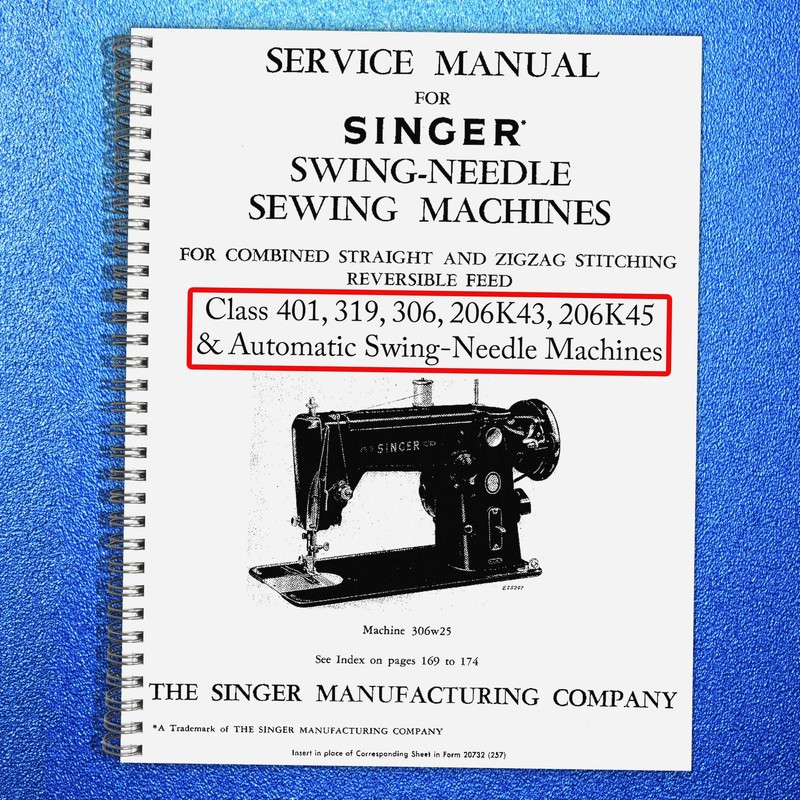 SINGER Class 401A SERVICE MANUAL (Not User Manual) COIL BOUND, TOUGH COVERING